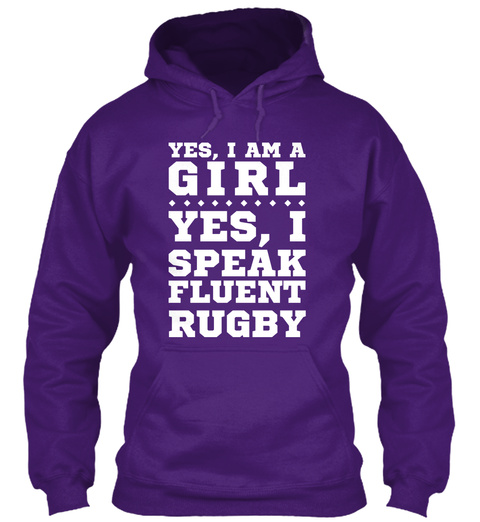 Yes I'm A Girl Yes I Speak Fluent Rugby Purple T-Shirt Front