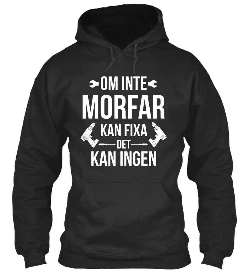 MORFAR FIXAR ALLT Unisex Tshirt