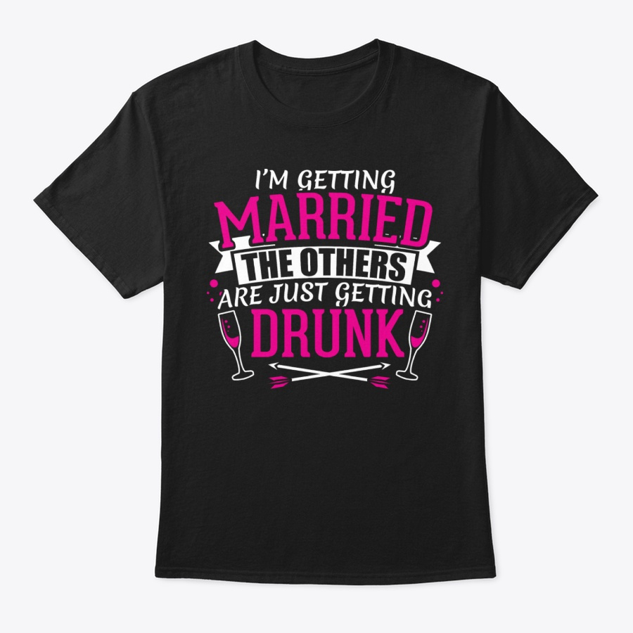 Jga Im Getting Married Bride Unisex Tshirt