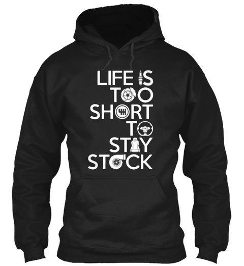 Life Is Too Short To Stay Stock Black T-Shirt Front