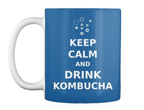 Keep Calm And Drink Kombucha Dk Royal T-Shirt Front