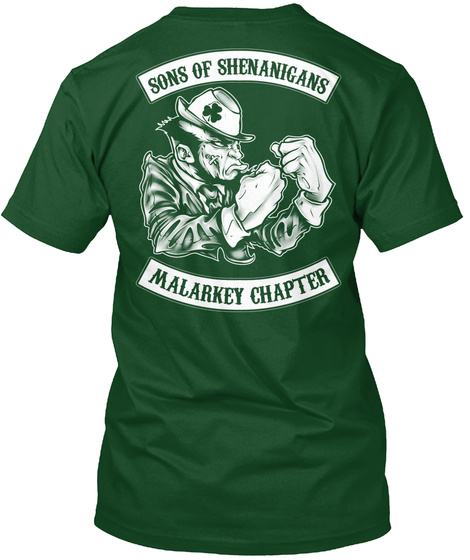 Sons Of Shenanigans Malarkey Chapter Deep Forest T-Shirt Back