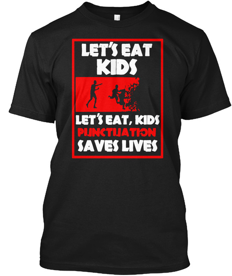 Lets Eat Kids - Punctuation Saves Lives