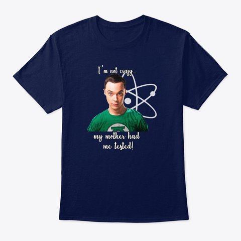 Sheldon Cooper Quote T Shirt Navy T-Shirt Front