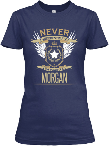 Never Underestimate The Power Of A Morgan Navy T-Shirt Front
