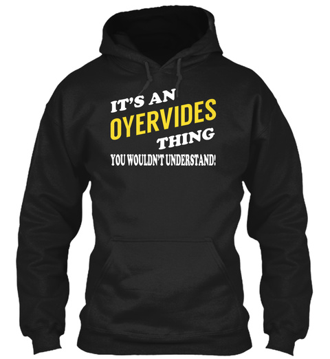 Its an OYERVIDES Thing - Name Shirts Unisex Tshirt
