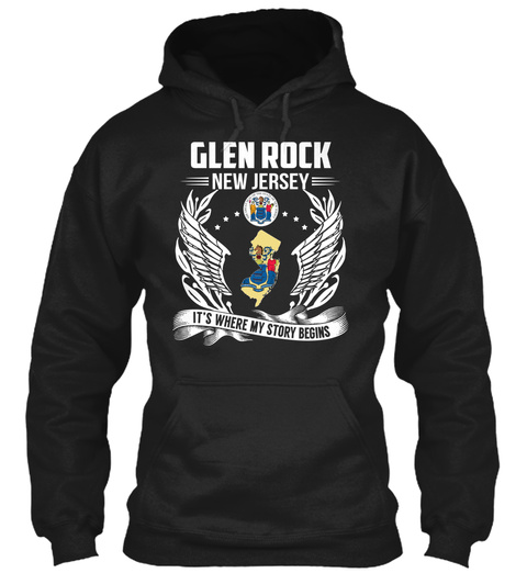 Glen Rock New Jersey It's Where My Story Begins Black T-Shirt Front