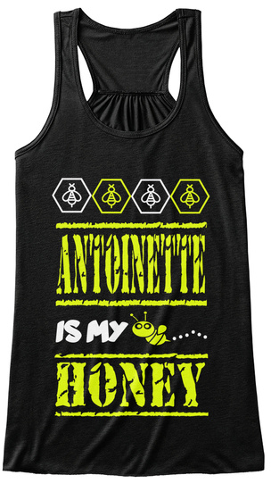 Antoinette Is My Honey Black T-Shirt Front