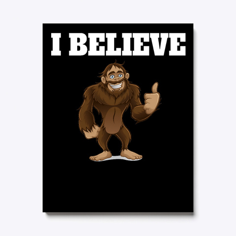 I Believe Bigfoot Thumbs Up Black T-Shirt Front