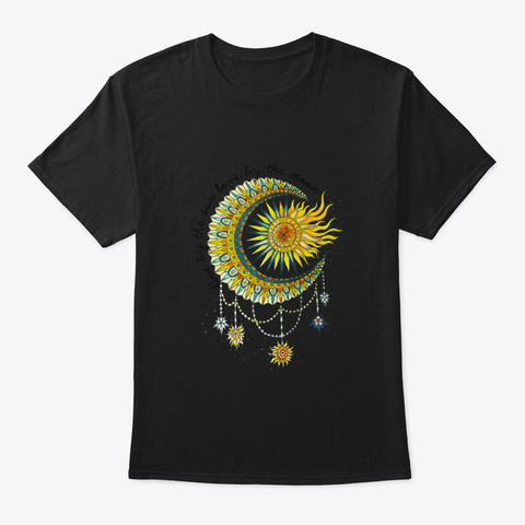 Live By The Sun Love By The Moon Black T-Shirt Front