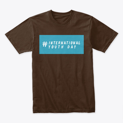 International  Youth Day Dark Chocolate T-Shirt Front