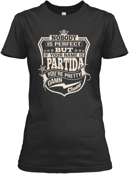 Nobody Perfect Partida Thing Shirts Black T-Shirt Front