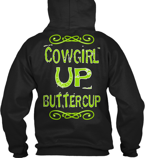 Cowgirl Buttercup Black T-Shirt Back