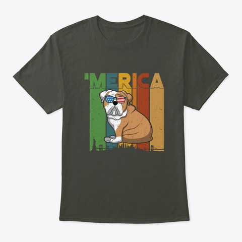 4th July Patriotic Bulldog 'merica Smoke Gray T-Shirt Front