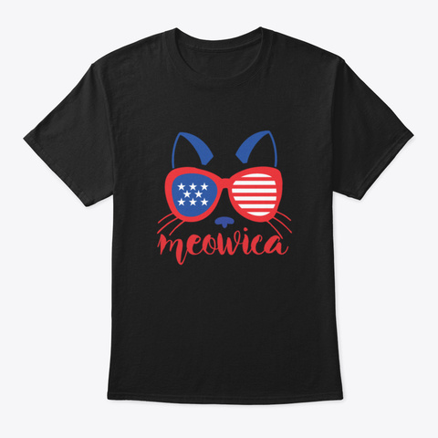 Meowica 4 Th Of July Nwft1 Black T-Shirt Front