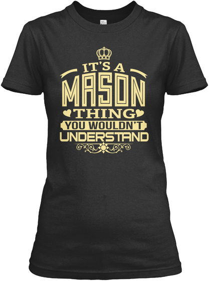Thing You Wouldn't Understand T Shirts 