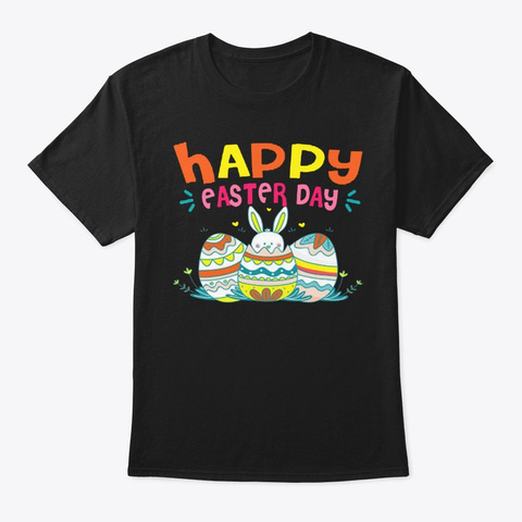 Happy Easter Day Cute Eggs Shirts Black T-Shirt Front
