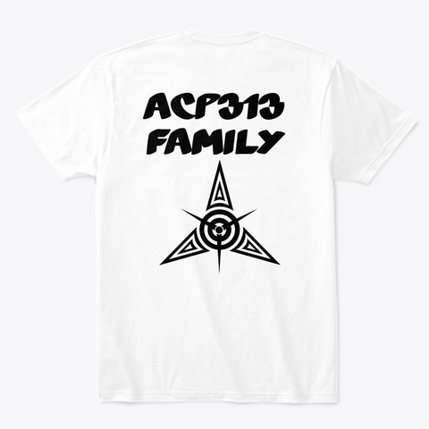 Acp 313 Family Stay Hungry Wear White T-Shirt Back