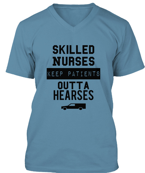 Nurse T-shirt Skilled Nurses Keep