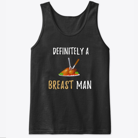 Definetely A Breast Man Black T-Shirt Front