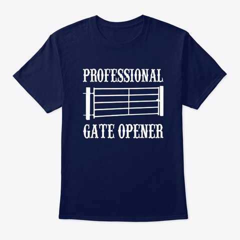 Professional Gate Opener Funny Farm Girl Navy T-Shirt Front