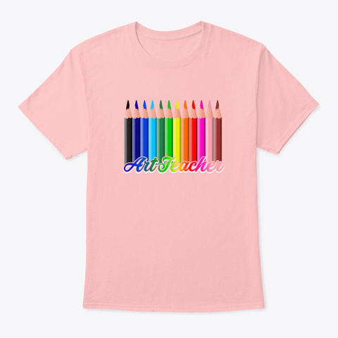 Art Teacher Funny T Shirt Pale Pink T-Shirt Front