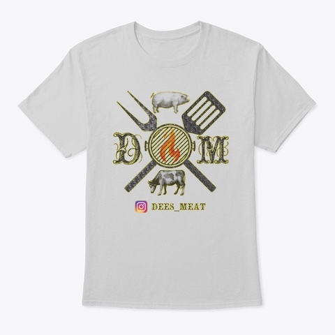 Dees Meat Tees Light Steel T-Shirt Front