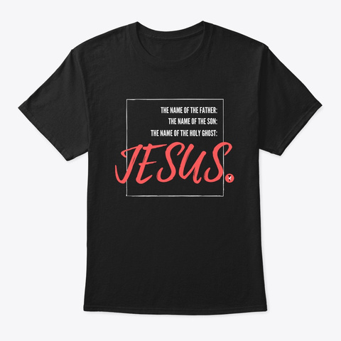 Jesus is the Name - Apostolic 1 God Unisex Tshirt