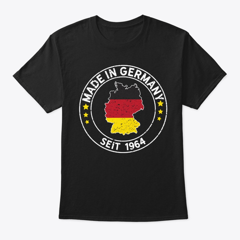 Made In Germany Since 1964 Birthday Black T-Shirt Front