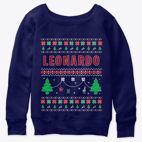 Ugly Christmas Themed Gift For Leonardo Navy  T-Shirt Front