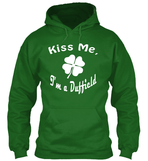 Kiss Me I'm A Duffield Irish Green T-Shirt Front