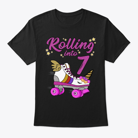 Rolling Into 7th Birthday Unicorn Roller Black T-Shirt Front