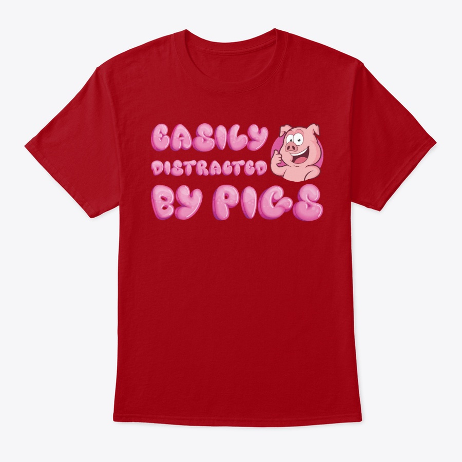 Easily Distracted By Pigs Pink Piglet Unisex Tshirt