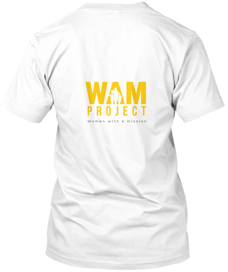 Wam Project Women With A Mission White T-Shirt Back