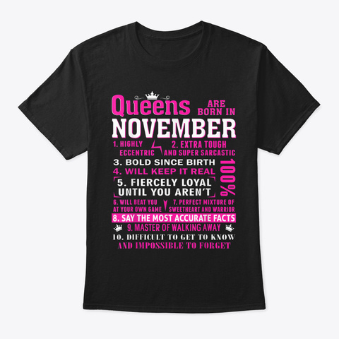 Queens Are Born In November Gift Novembe Black T-Shirt Front