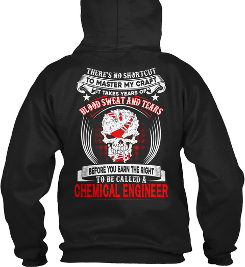 Chemical Engineer Black T-Shirt Back