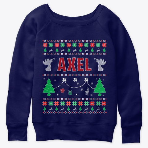 Ugly Christmas Themed Gift For Axel Navy  T-Shirt Front
