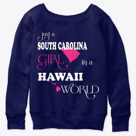 South Carolina Girl In A Hawaii Navy  Camiseta Front