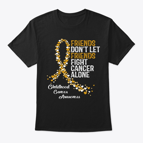 Friend Fight Childhood Cancer Awareness Black Maglietta Front