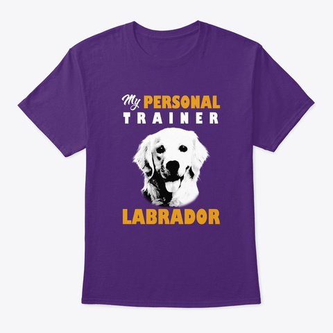 Personal Trainer Is Labrador T Shirt Purple Kaos Front