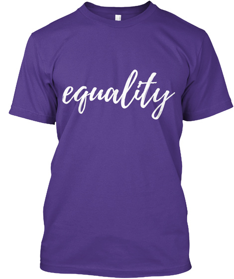 Equality Purple T-Shirt Front