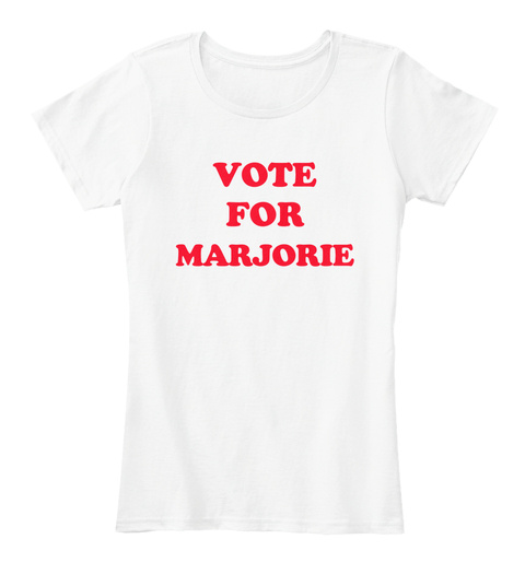 Vote For Marjorie White T-Shirt Front