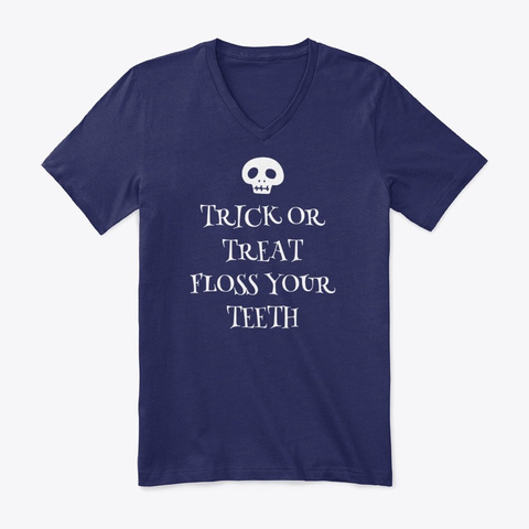 Trick Or Treat, Floss Your Teeth W Navy Maglietta Front
