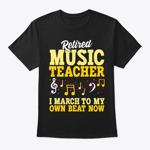 Retired Music Teacher Gift March To Beat