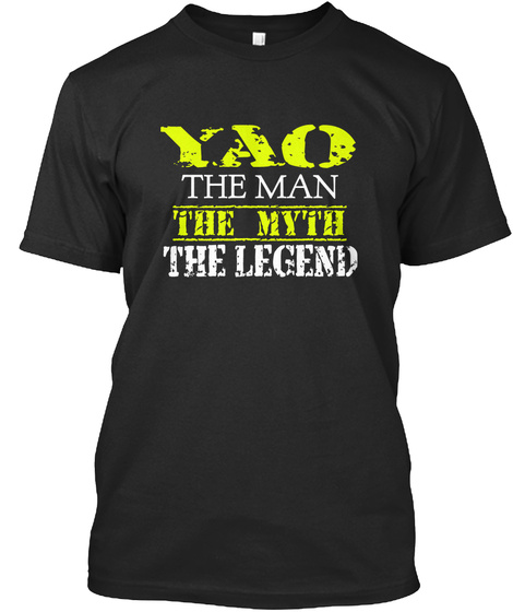 Ya O The Man The  Myth The Legend Black T-Shirt Front