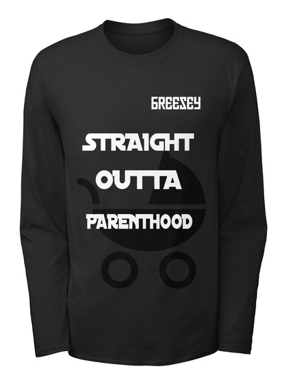 Breesey Straight Outta Parenthood  Black T-Shirt Front