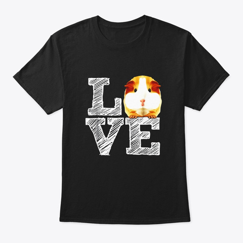Guinea Pig Love Shirt Costume Gift Black Maglietta Front