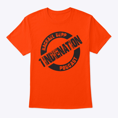 Updated Colors 1indienation Podcast  Orange T-Shirt Front