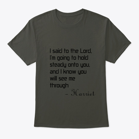Lord Quote Smoke Gray T-Shirt Front
