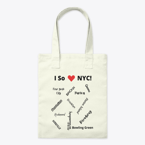 I So Love New York City! Natural T-Shirt Front